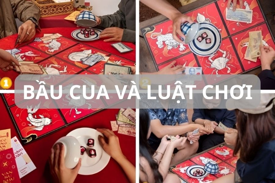 Giới thiệu bầu cua và luật chơi