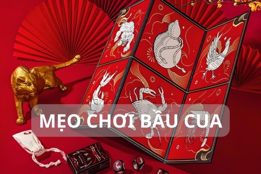 Mẹo chơi bầu cua dễ thắng