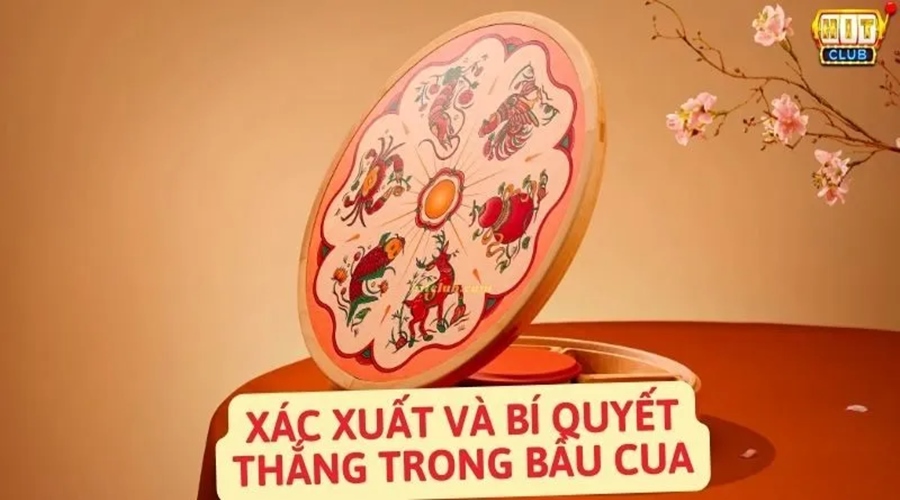 Phân tích xác suất thắng trong Bầu Cua Hitclub